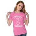 thumbnail image 4 of Stronger Than Yesterday Breast Cancer Womens Slim Fit Graphic Tee Brisco Brands X, 4 of 5