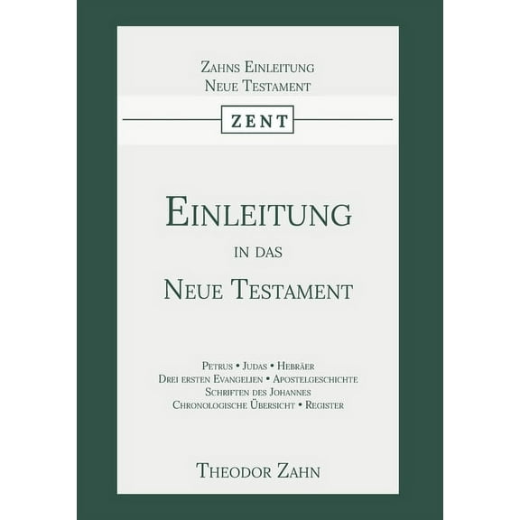 Einleitung in das Neue Testament: Zweiter Band, (Paperback)