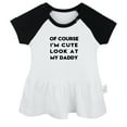 thumbnail image 1 of Of Course I'm Cute Look At My Daddy Novelty Dresses For Baby, Newborn Babies Skirts, Infant Princess Dress, 0-24M Kids Graphic Clothes (Black Raglan Dresses, 6-12 Months), 1 of 4
