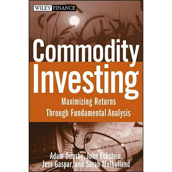 Wiley Finance Commodity Investing, Book 425, (Hardcover)
