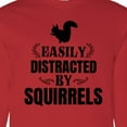 thumbnail image 4 of Inktastic Easily Distracted by Squirrels Long Sleeve T-Shirt, 4 of 5