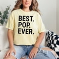 thumbnail image 2 of Best Pop Ever Bold Text, Butter Comfort Colors T-Shirt, Medium, 2 of 3
