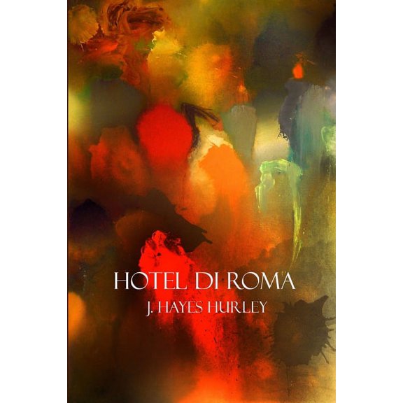 Hotel di Roma, (Paperback)