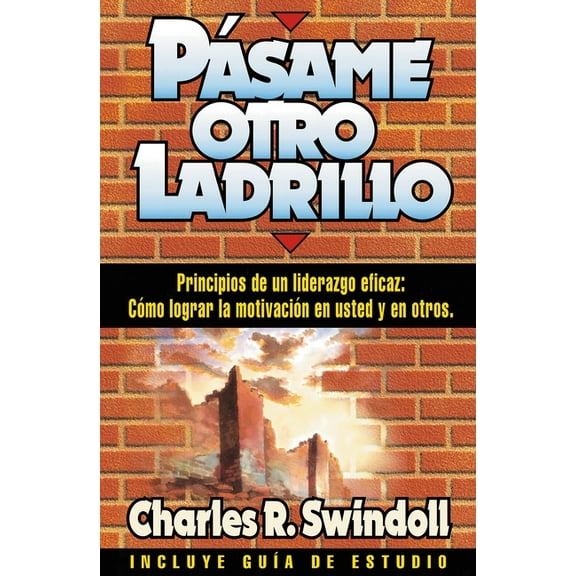 El Pasame Otro Ladrillo, (Paperback)