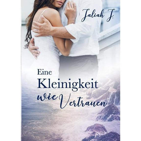 Eine Kleinigkeit wie Vertrauen, (Paperback)