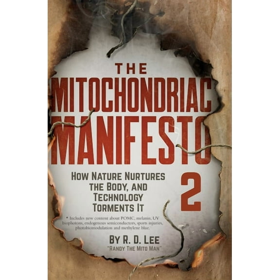 The Mitochondriac Manifesto 2, (Hardcover)