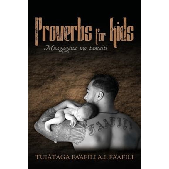 Pre-Owned Proverbs for Kids : Muagagana Mo Tamaiti