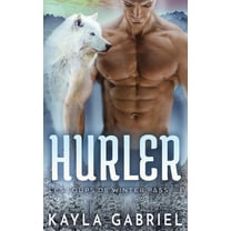 Les Loups de Winter Pass Hurler, Book 1, (Paperback)