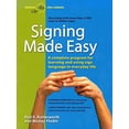 thumbnail image 2 of Signing Made Easy: A Complete Program for Learning Sign Language. Includes Sentence Drills and Exercises for Increased C, (Paperback), 2 of 2