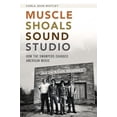 thumbnail image 2 of Studio de Sons Muscle Shoals, Carla Jean Whitley Paperback, 2 of 3