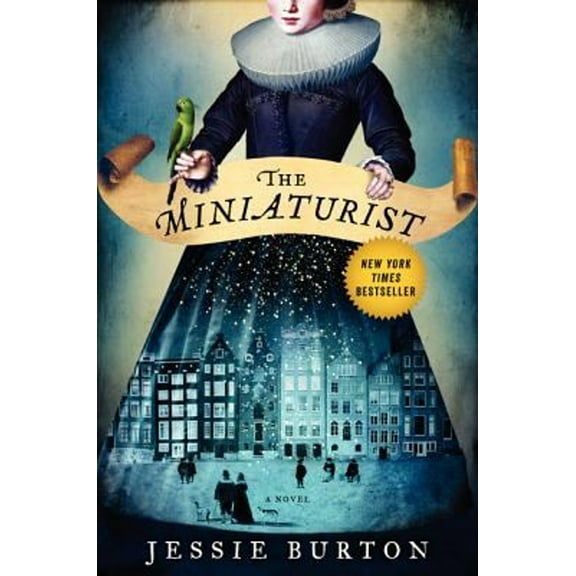 Pre-Owned The Miniaturist: A Novel (Hardcover) 0062306812 9780062306814
