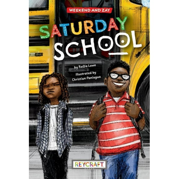 Weekend and Zay Saturday School (Weekend and Zay, Book #1), Book 1, (Hardcover)
