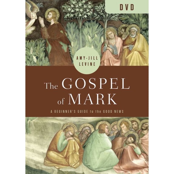 Gospel of Mark : A Beginner's Guide to the Good News
