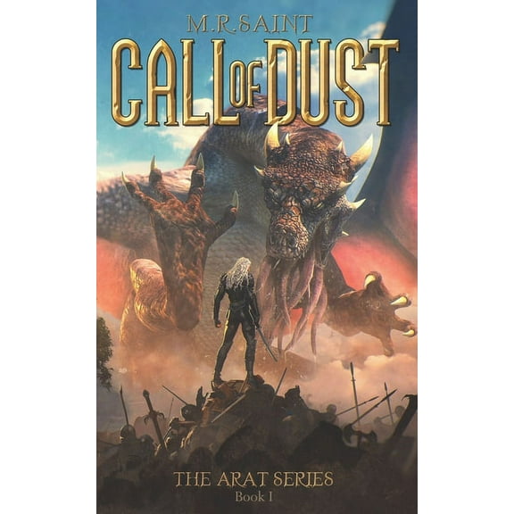 The Arat: The Call of Dust (Paperback)
