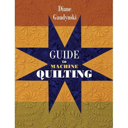 Guide to Machine Quilting