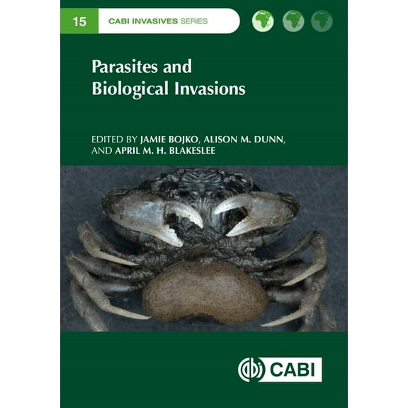 Parasites and Biological Invasions, (Hardcover)