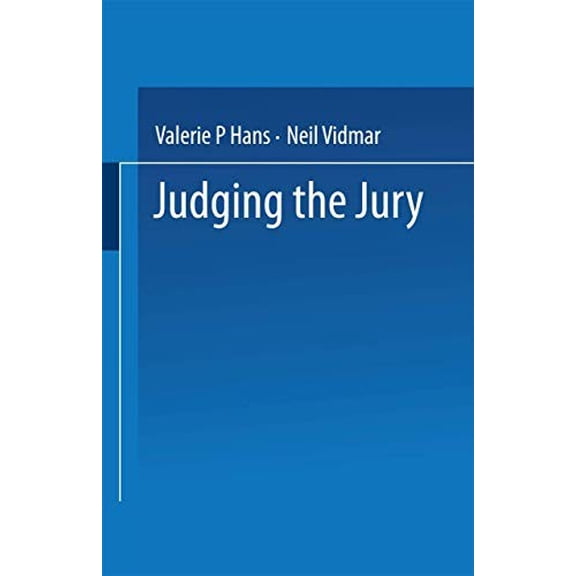 Pre-Owned Judging the Jury (Paperback) 0306422557 9780306422553