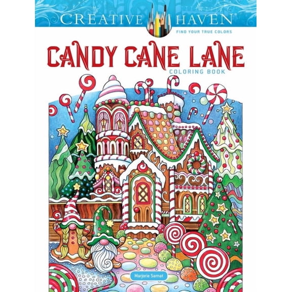 Adult Coloring Books: Christmas Creative Haven Candy Cane Lane Coloring Book, (Paperback)