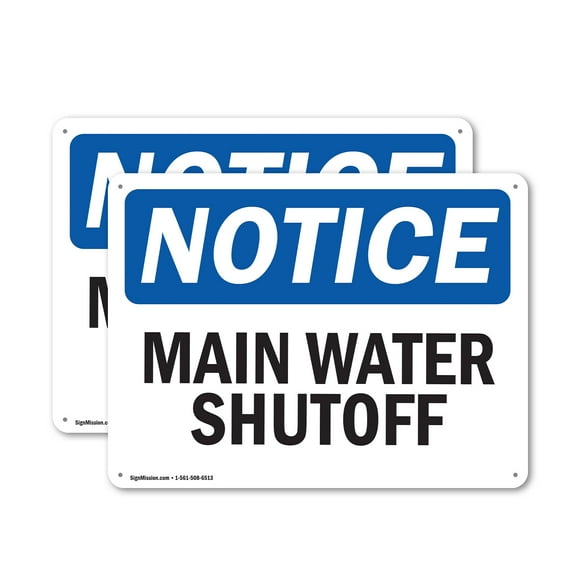 (2 Pack) Main Water Shutoff OSHA Notice Sign 10 Inch X 7 Inch Plastic Sign, Weather Resistant, UV Protected for Workplace, Business, and Construction Site, Made in the USA