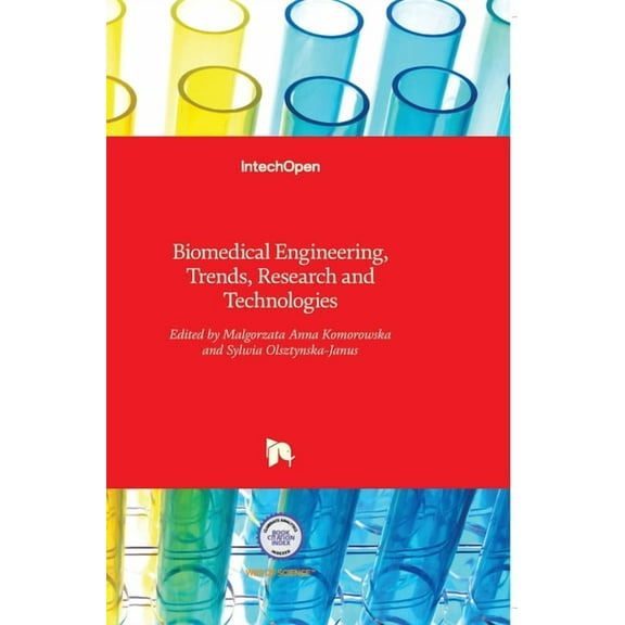 Biomedical Engineering : Trends, Research and Technologies (Hardcover)