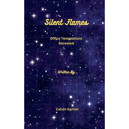 Silent Flames: Office Temptations Revealed, (Paperback)