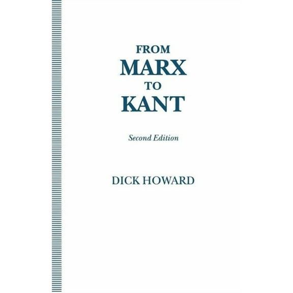 From Marx to Kant, (Paperback)