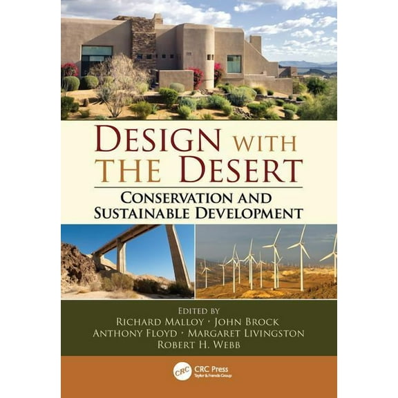 Design with the Desert: Conservation and Sustainable Development, (Paperback)