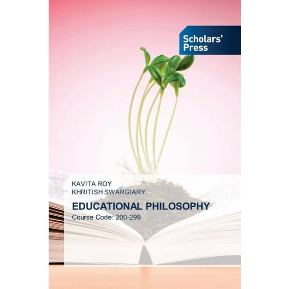Educational Philosophy, (Paperback)