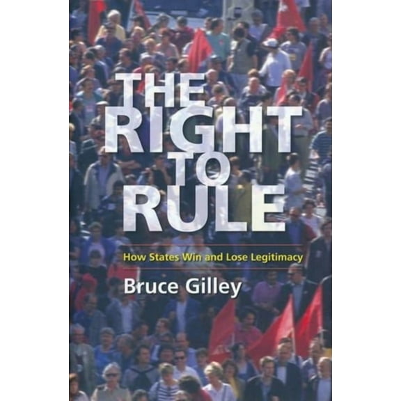 The Right to Rule, (Hardcover)