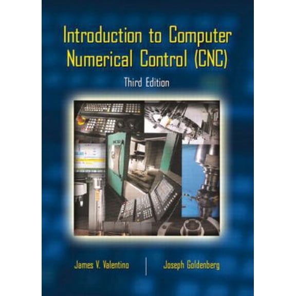 Pre-Owned Introduction to Computer Numerical Control (Cnc) (Hardcover) 0130944246 9780130944245