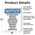 thumbnail image 2 of (2 Pack) No Trespassing Keep Out Tidelands OSHA Notice Sign 18 Inch X 24 Inch Indoor / Outdoor Rust-Free Aluminum Metal Signs for Workplace, Workshop, and Construction Site, Made in the, 2 of 8
