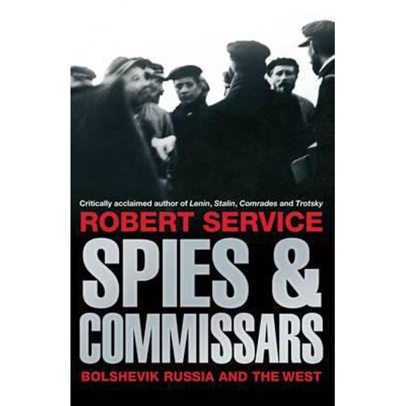 Pre-Owned Spies Commissars (Paperback) 1447202007 9781447202004