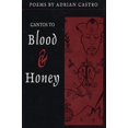 thumbnail image 1 of Pre-Owned Cantos to Blood & Honey (Paperback) 1566890675 9781566890670, 1 of 1