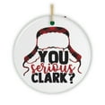 thumbnail image 4 of You Serious Clark? Christmas Ornament, 4 of 4