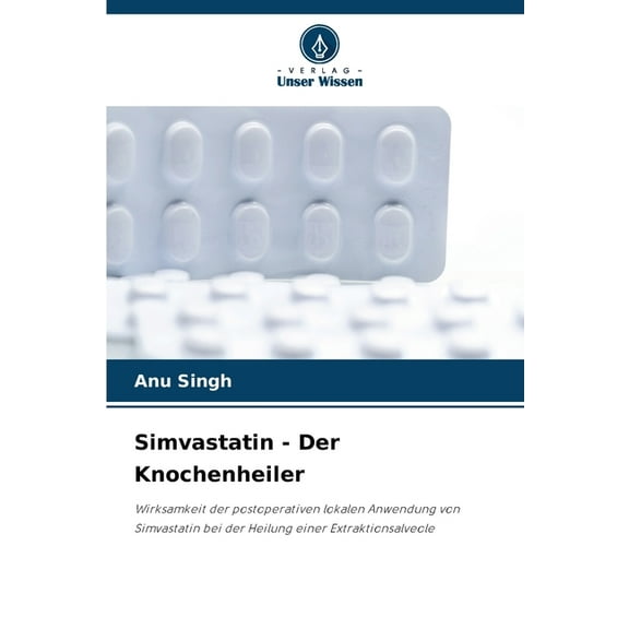 Simvastatin - Der Knochenheiler, (Paperback)