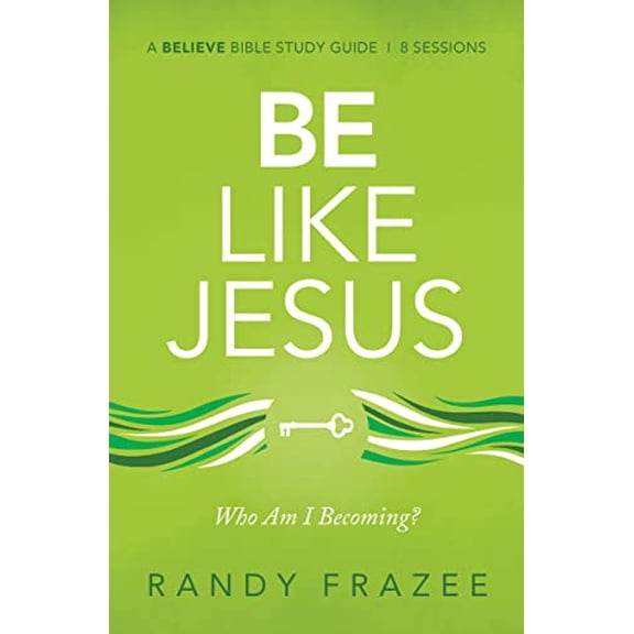 Pre-Owned Be Like Jesus Bible Study Guide: Am I Becoming the Person God Wants Me to Be? (Paperback) 0310118387 9780310118381