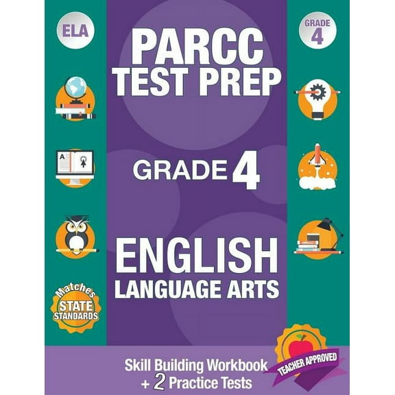 Parcc Test Prep Grade 4 English Language Arts: Common Core Grade 4 Parcc, Parcc Test Prep Grade 4 Reading, Parcc Practic, (Paperback)