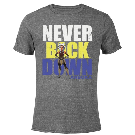 Star Wars Clone Wars Ahsoka Tano Never Back Down - Short Sleeve Blended T-Shirt for Adults – Customized-Dark Heather