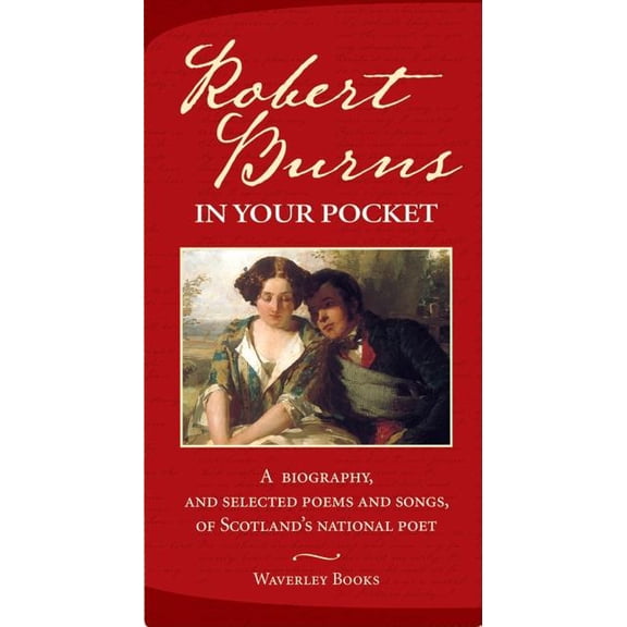 Robert Burns in Your Pocket (Hardcover) by Robert Burns