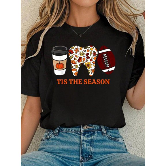 Tis The Season Fall Dental American Football Game Day Sports T-Shirt Tee Shirts Women