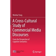 A Cross-Cultural Study of Commercial Media Discourses (Hardcover)