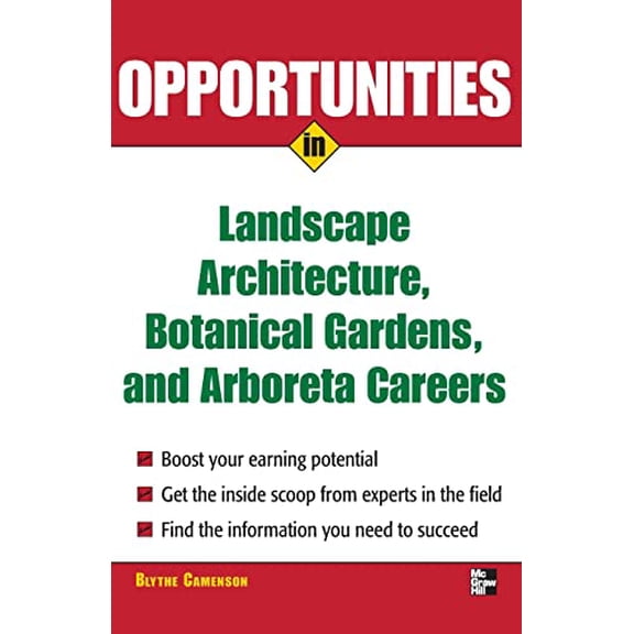 Pre-Owned Opportunities in Landscape Architecture, Botanical Gardens and Arboreta Careers (Paperback) 0071476083 9780071476089