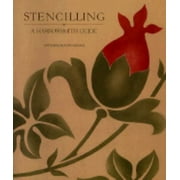 Stencilling: A Harrowsmith Guide, Used [Paperback]