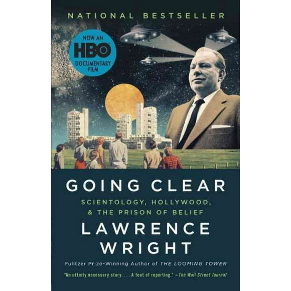 Pre-owned Going Clear : Scientology, Hollywood, and the Prison of Belief, Paperback by Wright, Lawrence, ISBN 0307745309, ISBN-13 9780307745309