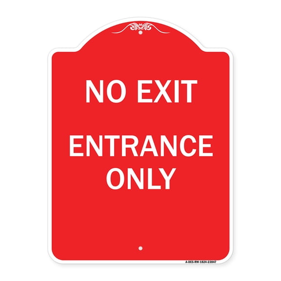SignMission A-DES-RW-1824-23847 18 x 24 in. Designer Series Sign - No Exit Entrance Only, Red & White