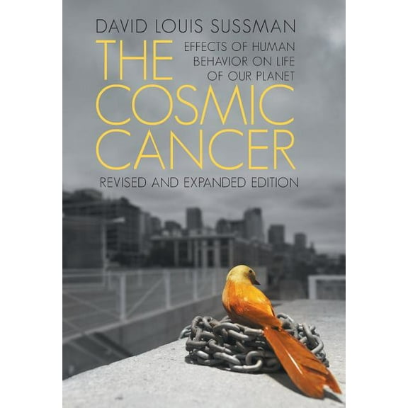 The Cosmic Cancer (Hardcover)