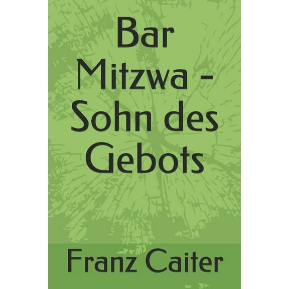 Bar Mitzwa - Sohn des Gebots, (Paperback)