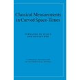 thumbnail image 1 of Classical Measurements in Curved Space-Times (Cambridge Monographs on Mathematical Physics), 1 of 1