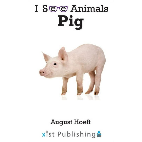 I See Animals Pig, (Hardcover)
