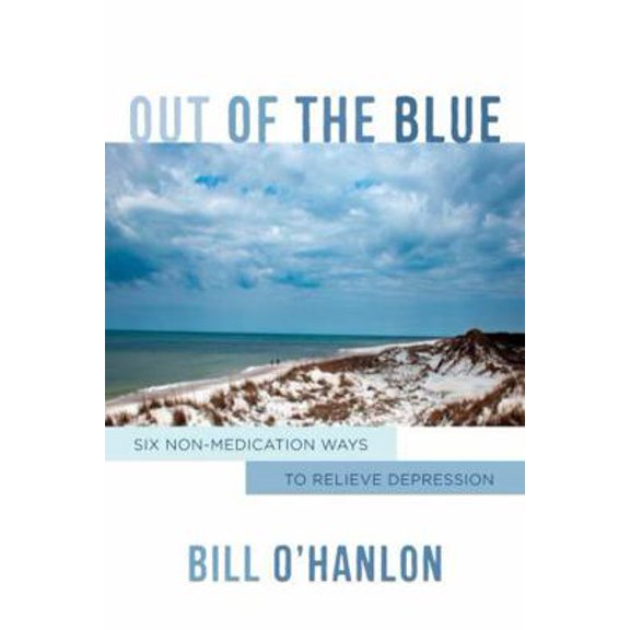 Pre-Owned Out of the Blue: Six Non-Medication Ways to Relieve Depression (Hardcover) 0393709167 9780393709162